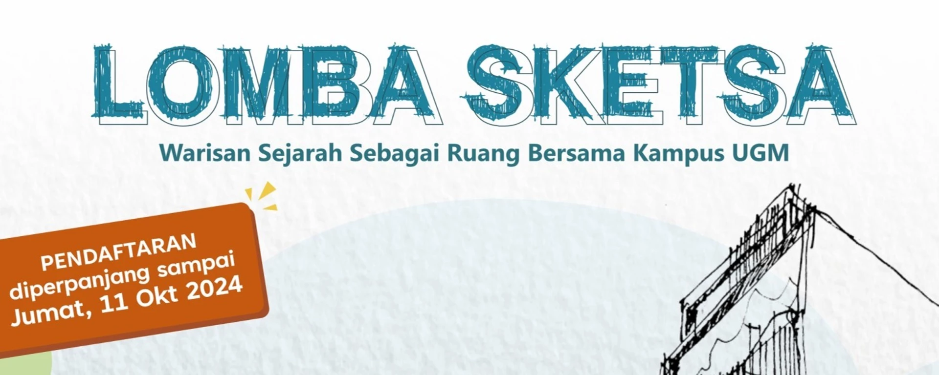 Lomba Sketsa "Warisan Sejarah sebagai Ruang Bersama Kampus UGM"